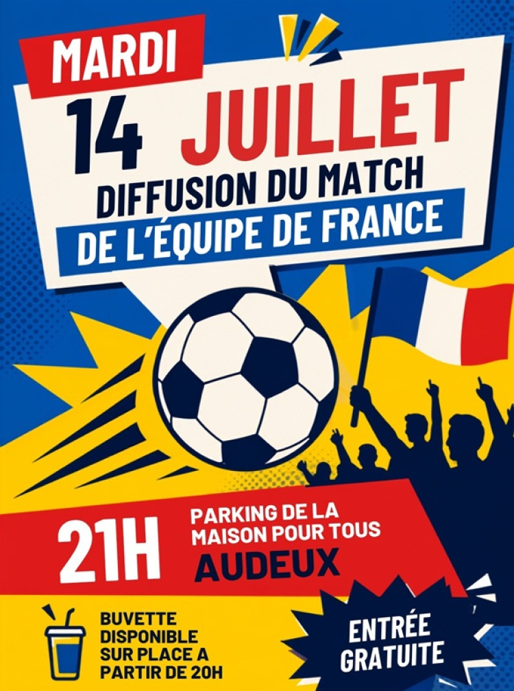 Audeux : une fan zone pour soutenir les Bleus le 14-Juillet