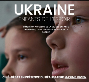 Projection du documentaire &quot;Ukraine : enfants de l’espoir&quot; à Saint-Vit