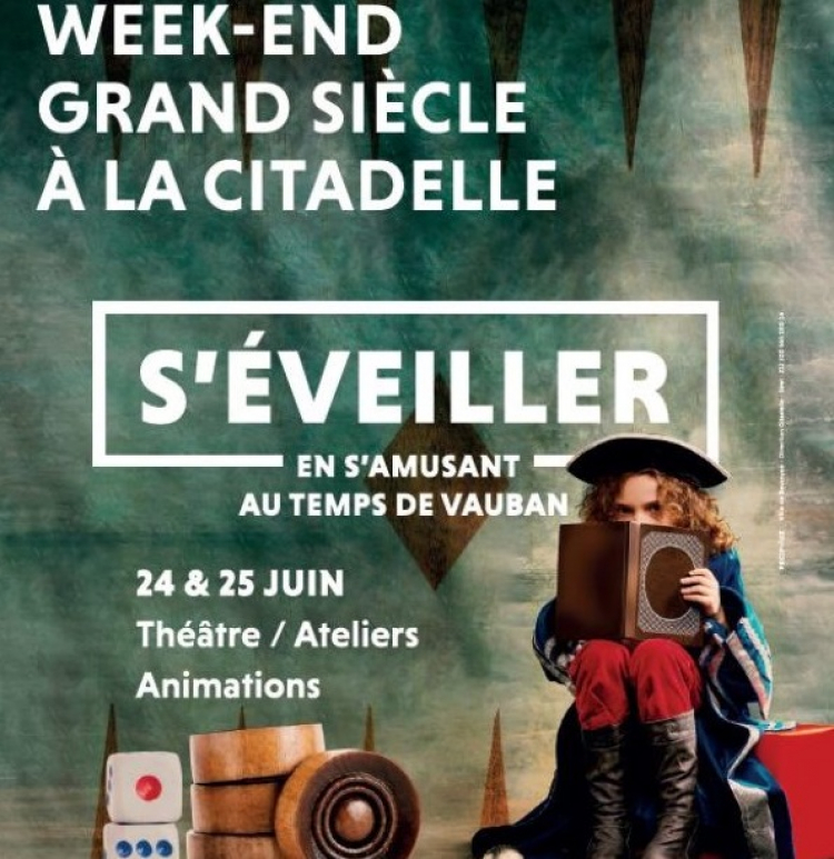 Citadelle de Besançon : Le week-end du Grand Siècle !