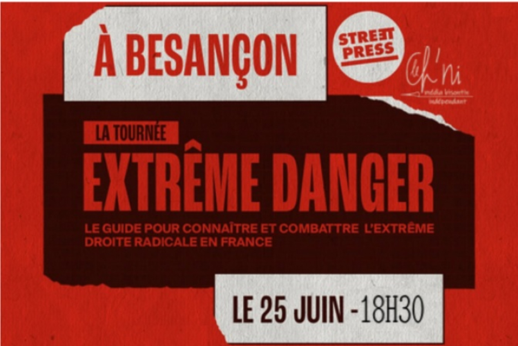 Besan&ccedil;on : conf&eacute;rence sur l&rsquo;extr&ecirc;me droite radicale le 25 juin
