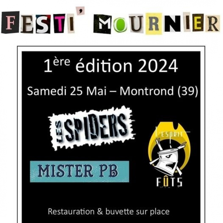 Jura : 1ère édition du « Festi’Mournier » à Montrond