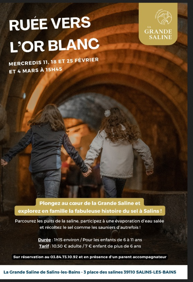 Vacances : cap sur l&rsquo;Or Blanc &agrave; Salins