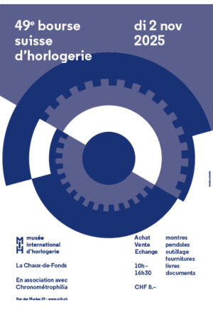 La Chaux-de-Fonds : 49e Bourse suisse d’horlogerie ce dimanche