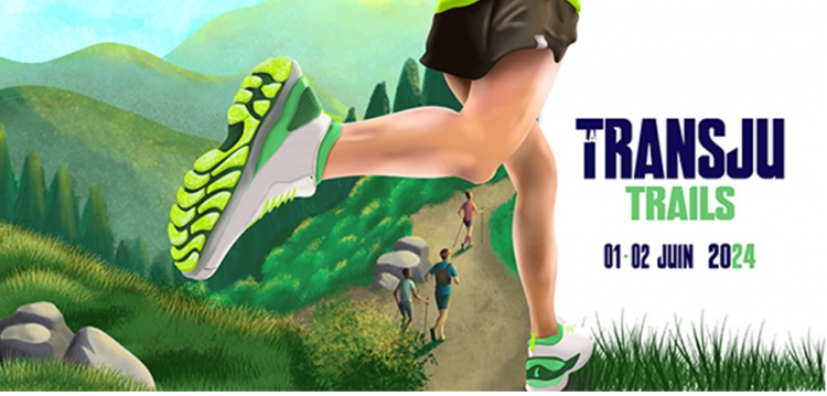 Montagnes du Jura : Des nouveautés à la Transju&#039;Trails 2024