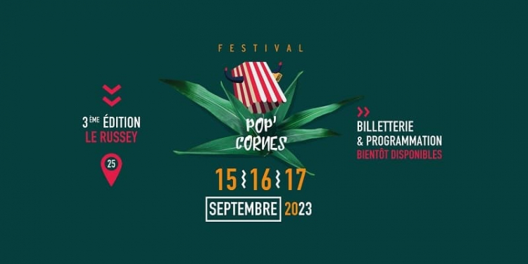 Le Russey : 3è édition du Pop’Cornes Festival