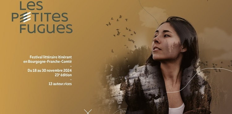 Culture : 23è édition du festival littéraire &quot;Les Petites Fugues&quot;